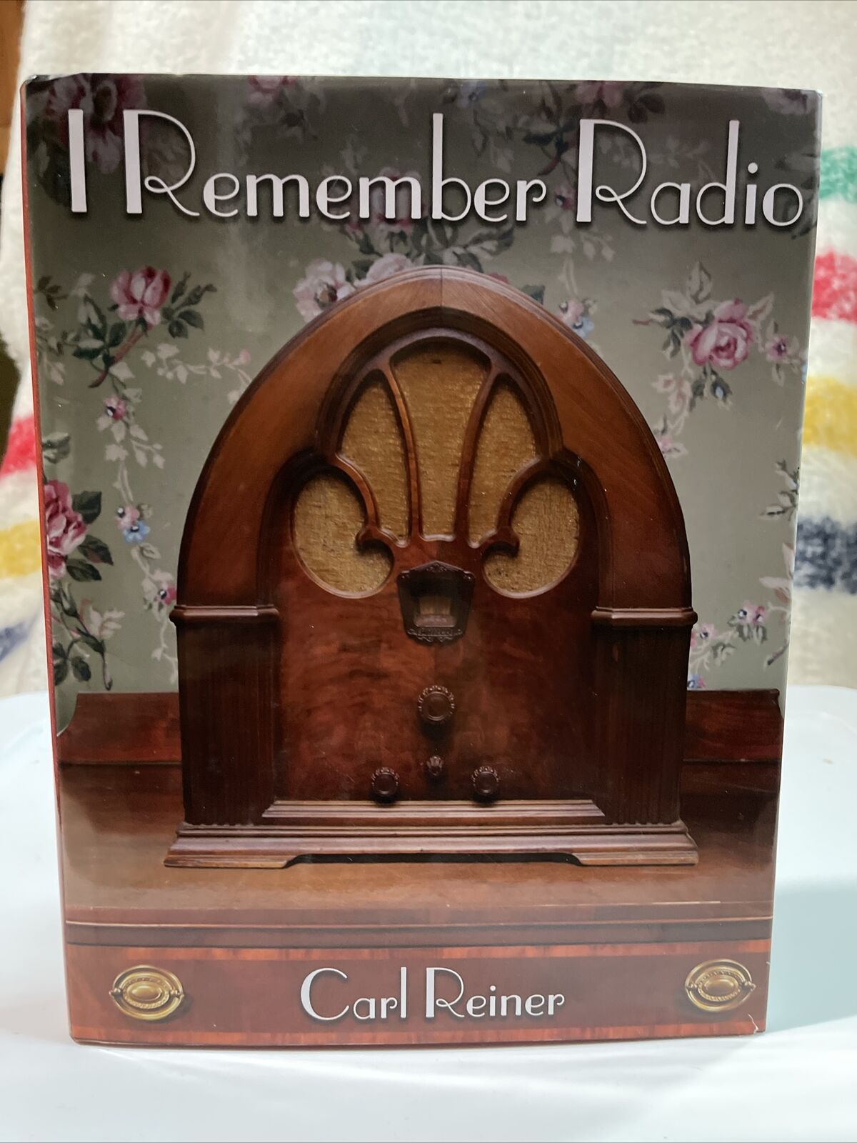 I REMEMBER RADIO BY CARL REINER First Edition