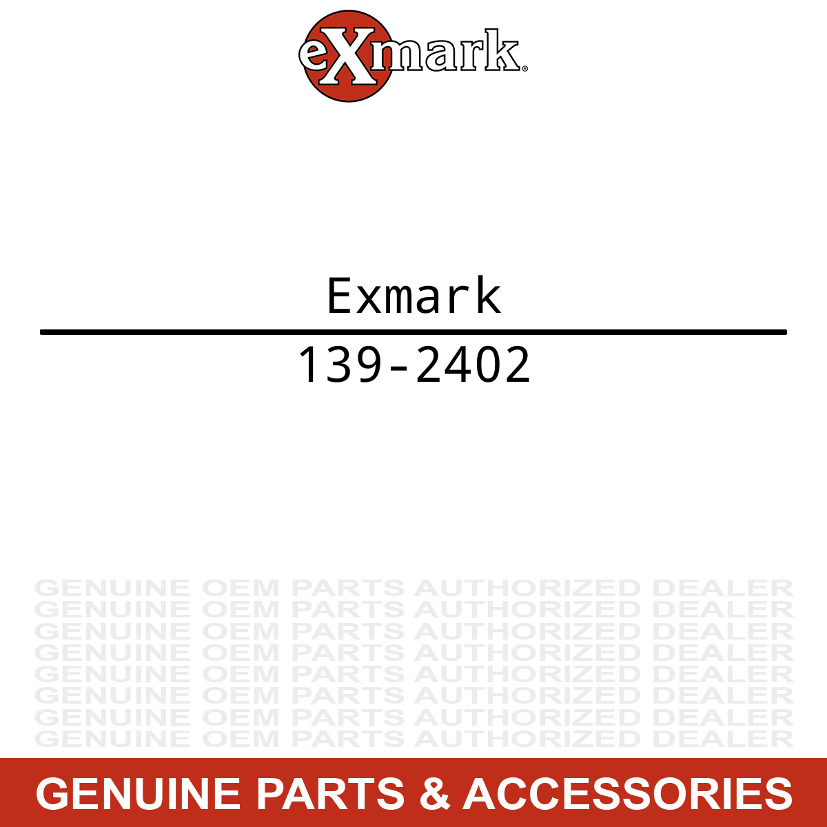 OEM Genuine Exmark 139-2402