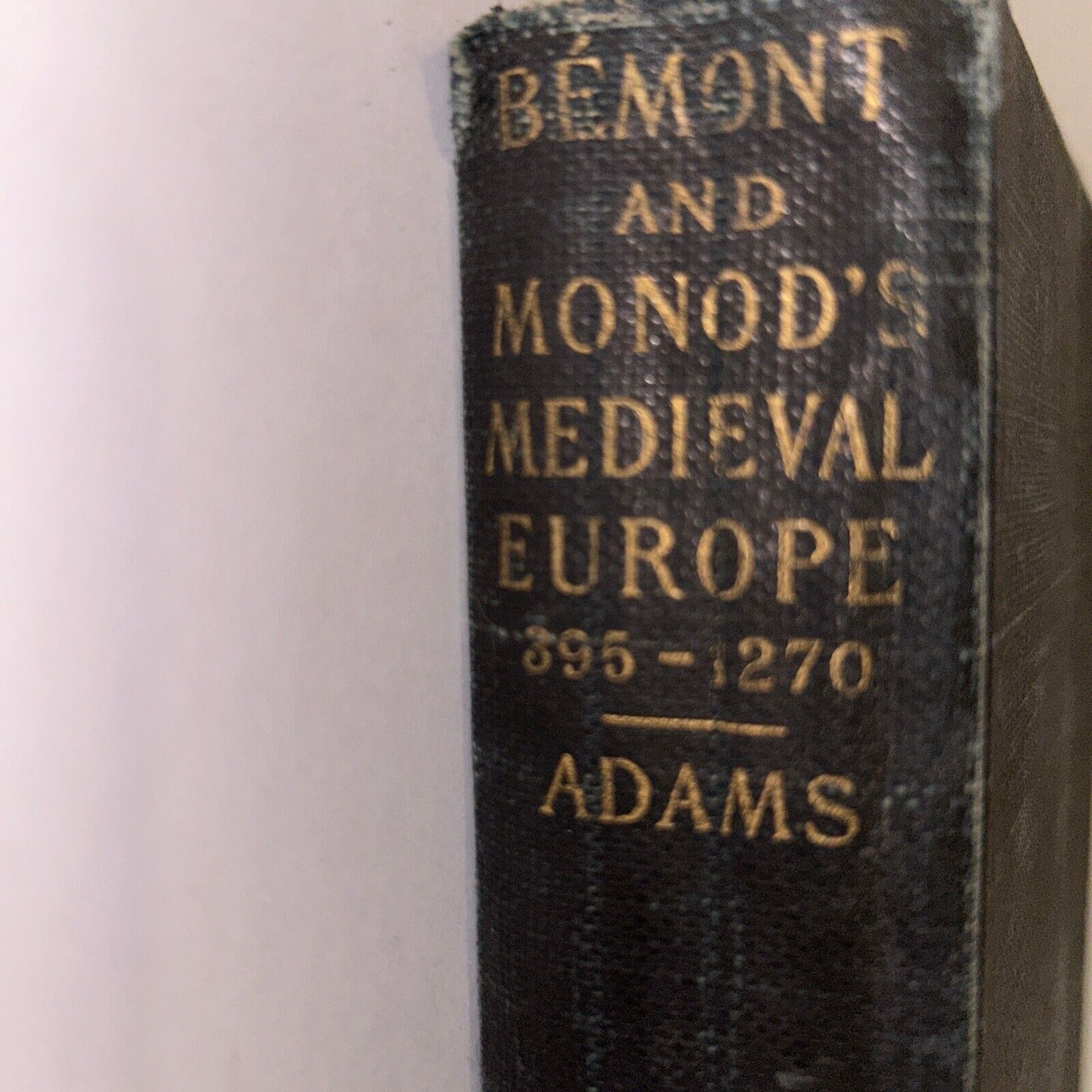 Medieval Europe 395-1270 Bemont And Monod - 1902 Antique 