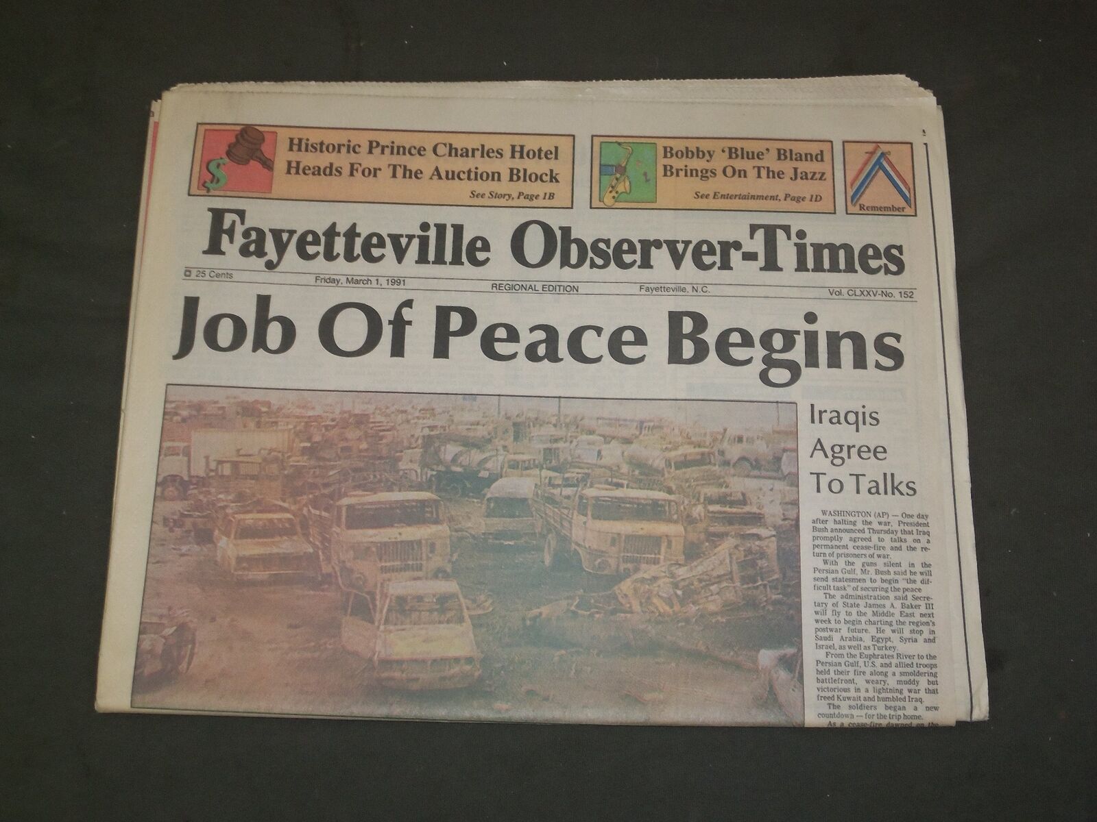 1991 MARCH 1 FAYETTEVILLE OBSERVER-TIMES NEWSPAPER- JOB OF PEACE BEGINS- NP 3198
