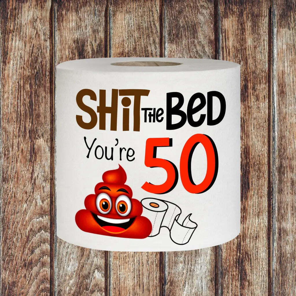 Novelty 50th Birthday Printed Toilet Roll You’re 50