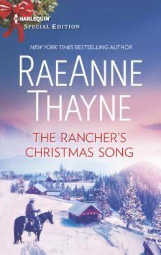 The Rancher\'s Christmas Song (The Cowboys of Cold Creek) - GOOD