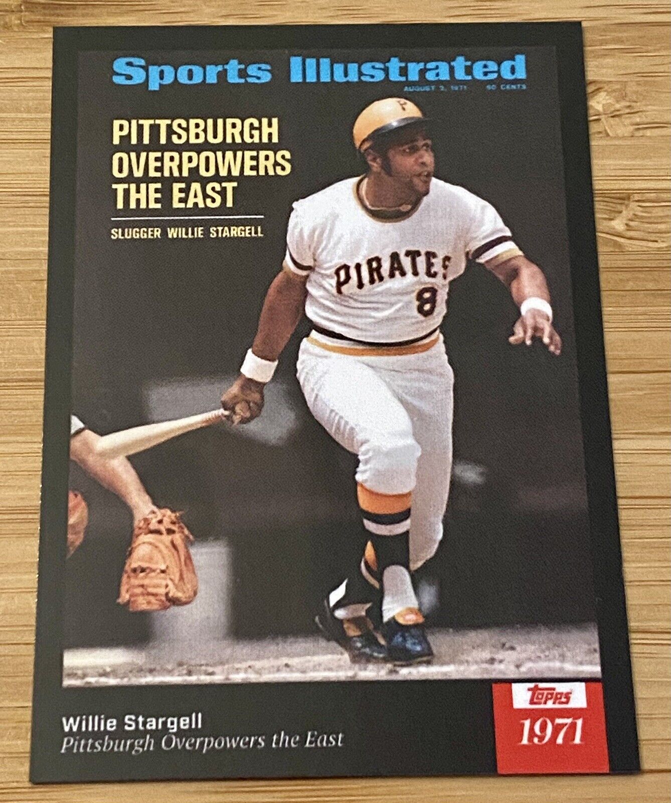 Willie Stargell, Pirates, 21 Topps Sports Illustrated Card #25, 8/2/1971 Issue