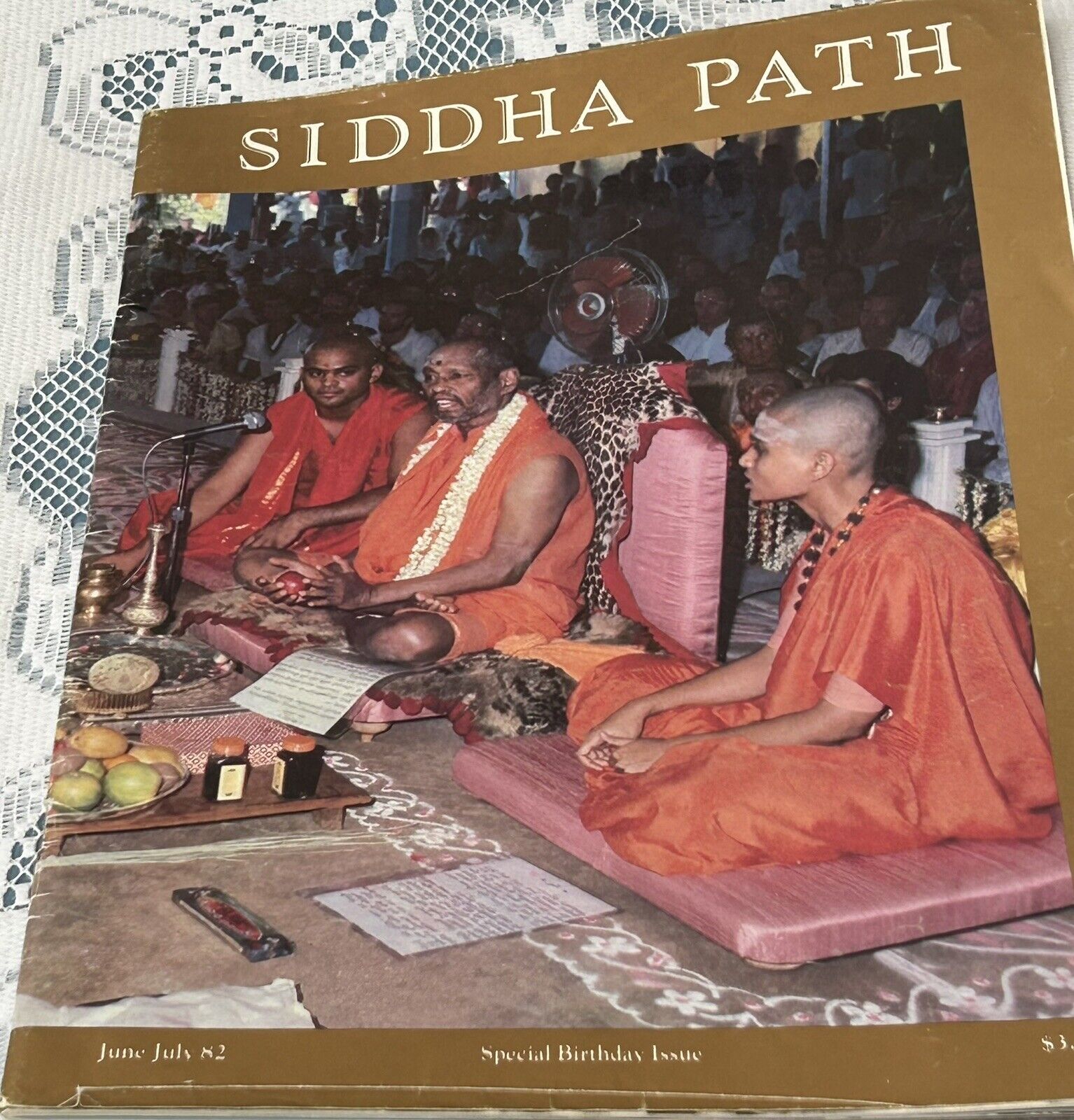 SIDDHA PATH June/July 1982 The Passing Of The Siddha Lineage To The Successors