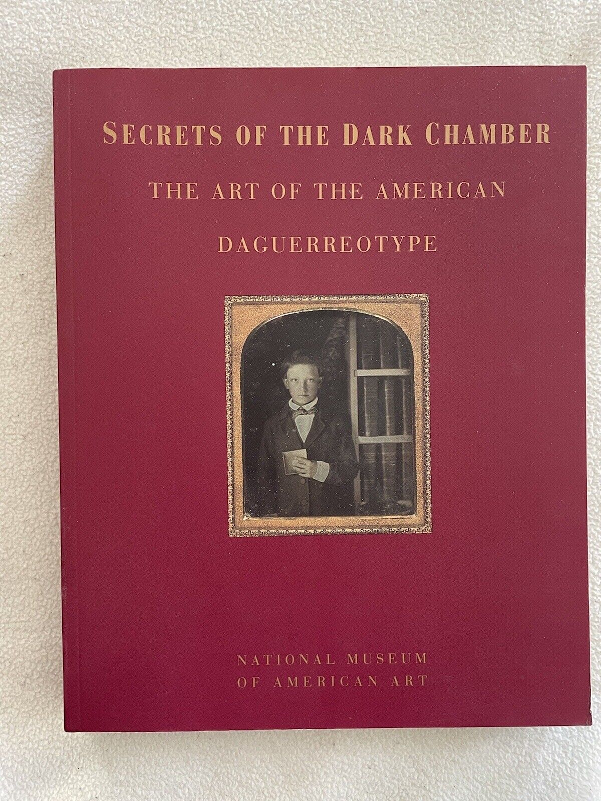SUPER COOL SECRETS OF THE DARK CHAMBER: THE ART OF THE AMERICAN DAGUERROTYPE