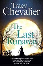 The Last Runaway - Paperback By Chevalier, Tracy - GOOD picture