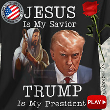 Jesus Is My Savior Trump Is My President T-Shirt Black Trump 2024 T-Shirt V 2.0 picture