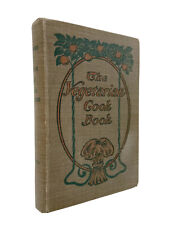 The Vegetarian Cook Book – FIRST EDITION – E. G. FULTON 1904 – Vegan Gluten-Free picture