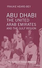 Abu Dhabi, the United Arab Emirates and the Gulf Region picture
