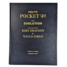 RM Jordan Watt Colt's Pocket '49 Baby Dragoon Wells Fargo 2000 1st Ed. HC Signed picture