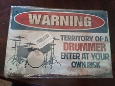 Warning Territory of a DRUMMER 8x12 Metal Sign picture