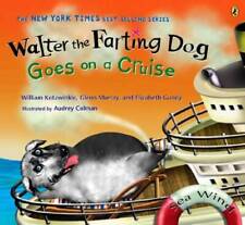 Walter the Farting Dog Goes on a Cruise - Paperback By William Kotzwinkle - GOOD picture