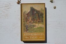 Antique – John Burroughs Talks His Reminiscences and Comments 1922 picture
