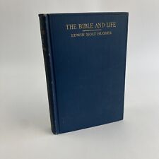 Edwin Holt Hughes The Bible and Life Mendenhall Lectures Antique 1915 Religion picture