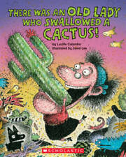 There Was an Old Lady Who Swallowed a Cactus (There Was an Old Lady [Col - GOOD picture