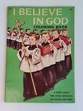 Vintage 1954 Large Coloring Book I BELIEVE IN GOD For Little Catholics ~ Unused picture