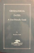 GENEALOGICAL DATES: A User-Friendly Guide [Paperback] Kenneth L. Smith picture