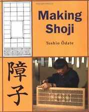 Making Shoji - Paperback, by Odate Toshio - Good picture
