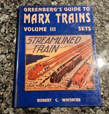 RARE Greenberg’s Guide to Marx Trains Vol 3 Sets 1991 Whitacre ☆ 1st Edition picture