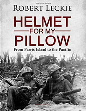 Helmet for My Pillow: From Parris Island to the Pacific picture