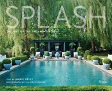 Splash: The Art of the Swimming Pool picture