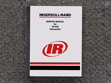Ingersoll-Rand Telehandler VR-638 Repair Service Shop Manual picture