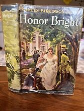 Antique 1936 Honor Bright by Frances Parkinson Keyes FIRST EDITION Hardback + DJ picture