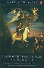 A Monarchy Transformed: Britain, 1603-1714 (Penguin History of Britain) by Kish picture