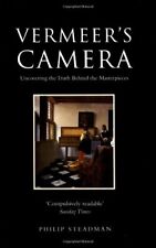 Vermeer's Camera: Uncovering the Truth Behind ... by Steadman, Philip 0192803026 picture