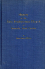 First Presbyterian Church History Greenville South Carolina  290 of 500 copies picture
