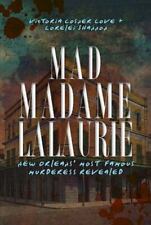 Mad Madame LaLaurie, Louisiana, True Crime, Paperback picture