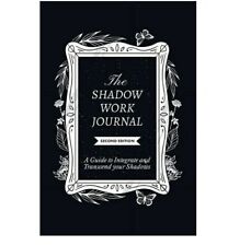 The Shadow Work Journal, Second Edition (Paperback) picture