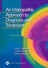 An Osteopathic Approach to Diagnosis and Treatment - Hardcover - GOOD picture