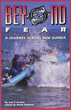 Beyond Fear: A Journey Across New Guinea picture