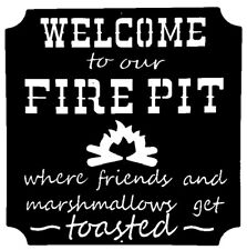 Welcome to our Fire Pit - Black Metal Sign - Lake Home Decor Indoor Outdoor Wall picture