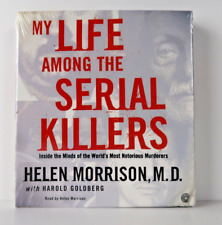 My Life Among the Serial Killers: Inside the Minds of the World's Most Notorious picture