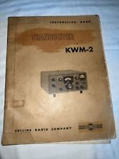 Collins KWM-2 Tranceiver  Instruction Manual Original 6th Edition 1960 picture