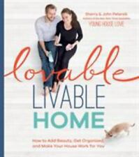 Lovable Livable Home: How to Add Beauty, Get- Petersik, 9781579656225, hardcover picture