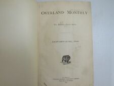 The Overland Monthly ~ 1894 January - June Issues, Volume NS 23 picture
