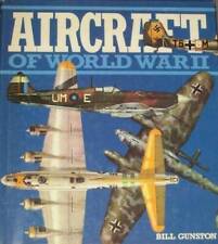 Aircraft of World War 2 - Hardcover By Gunston, Bill - GOOD picture