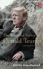 The Beautiful Poetry of Donald Trump By Robert Sears picture
