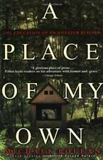 A Place of My Own: The Education of an Amateur Builder - Paperback - GOOD picture