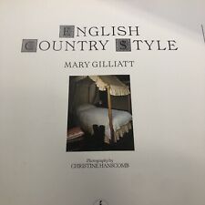 English Country Style By Mary Gilliat, 1986 1st American Edition Vintage HB Book picture