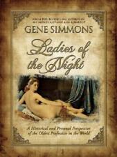 Ladies of the Night: A Historical and Personal Perspective on the Oldest Profe.. picture