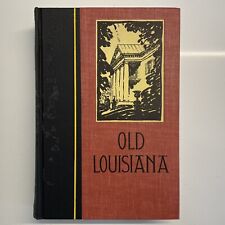 Old Louisiana by Lyle Saxon Ills E H Suydam Vintage HB 1950 Ed. picture