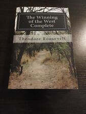 Winning of the West Complete, Paperback by Roosevelt, Theodore, picture