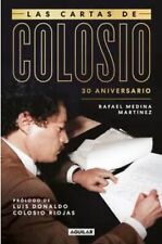 Las cartas de Colosio (30 aniversario) By Rafael Medina Martínez Spanish New picture