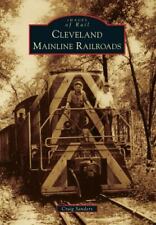 Cleveland Mainline Railroads, Ohio, Images of Rail, Paperback picture