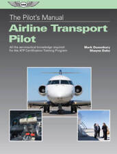 The Pilots Manual: Airline Transport Pilot: All the aeronautical knowled - GOOD picture