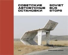 Soviet Bus Stops (Hardback or Cased Book) picture